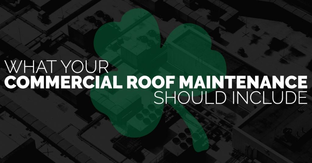 What Your Commercial Roof Maintenance Should Include